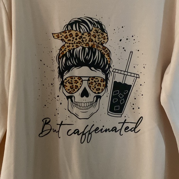 Dead But Caffeinated Long Sleeve Pullover - Picture 2 of 5